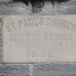 Dedication stone for St. Paul's Church Sunday School, 1872